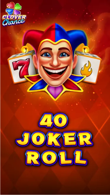 40 Joker Roll